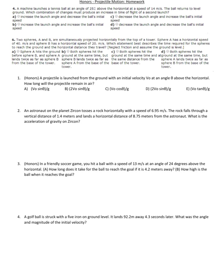 Please show work Honors - Projectile Motion: Homework 4. A machine launches