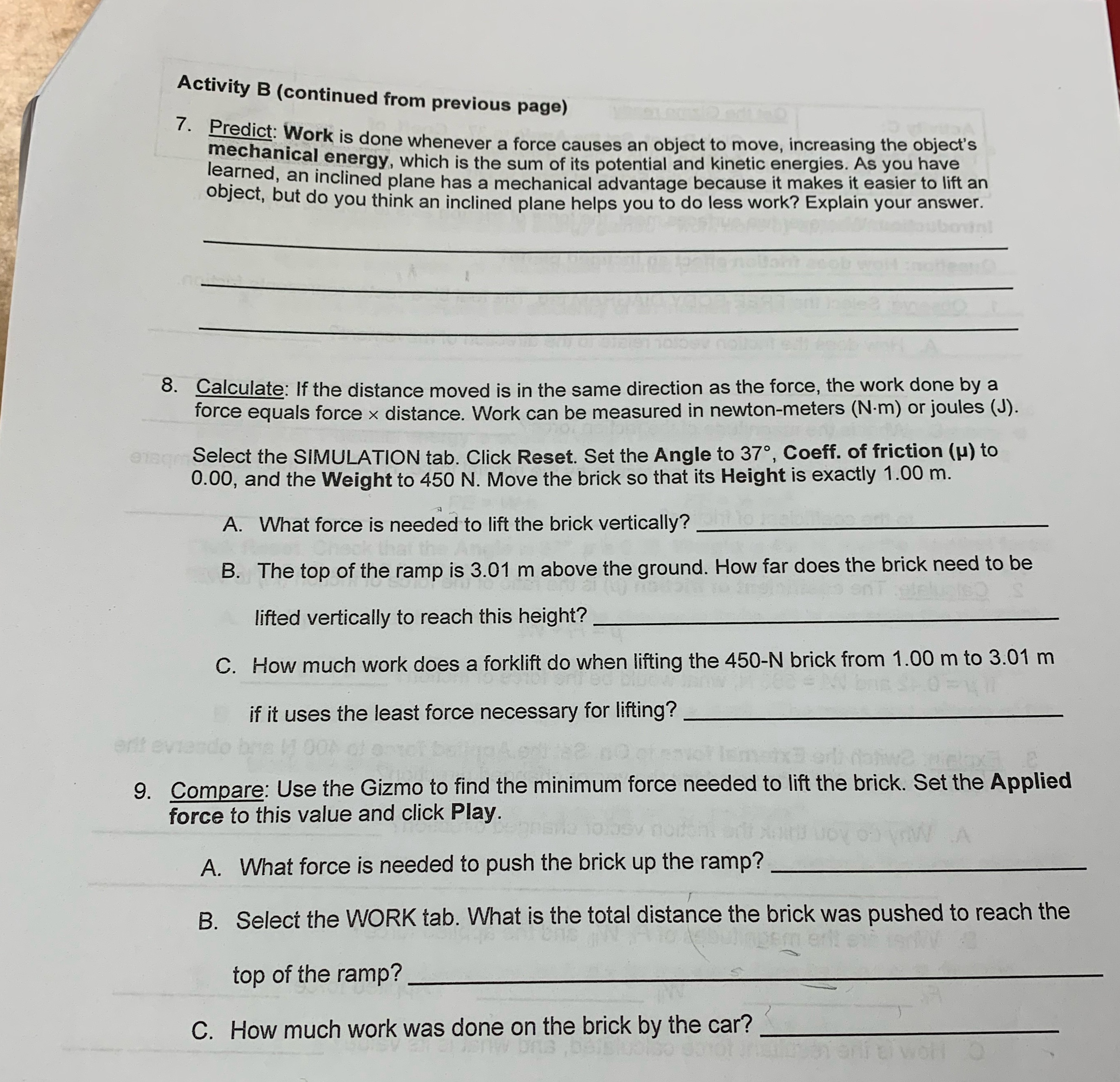  Activity B (continued from previous page) 7. Predict: Work is done