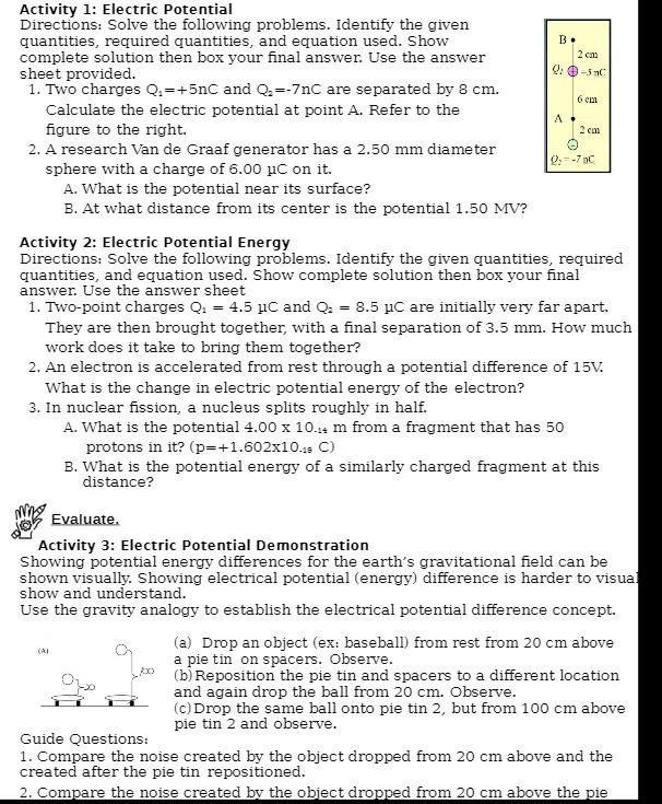 Activity 1: Electric Potential Directions: Solve the following problems. Identify the