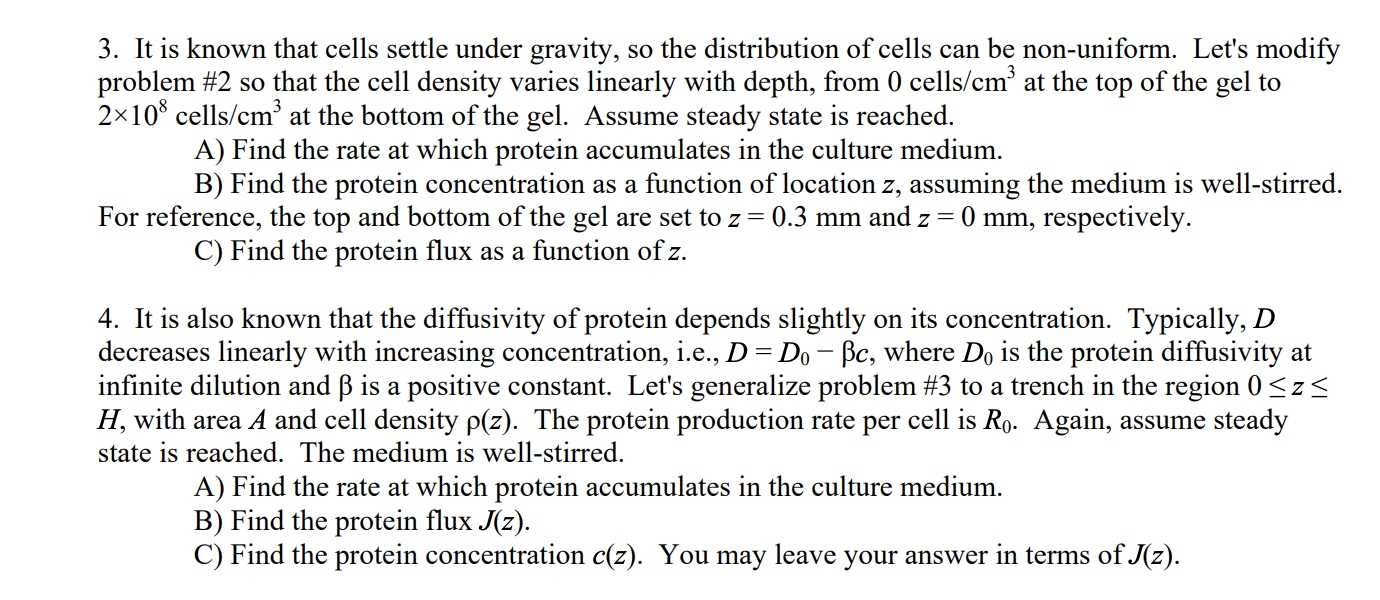 3. It is known that cells settle under gravity, so the