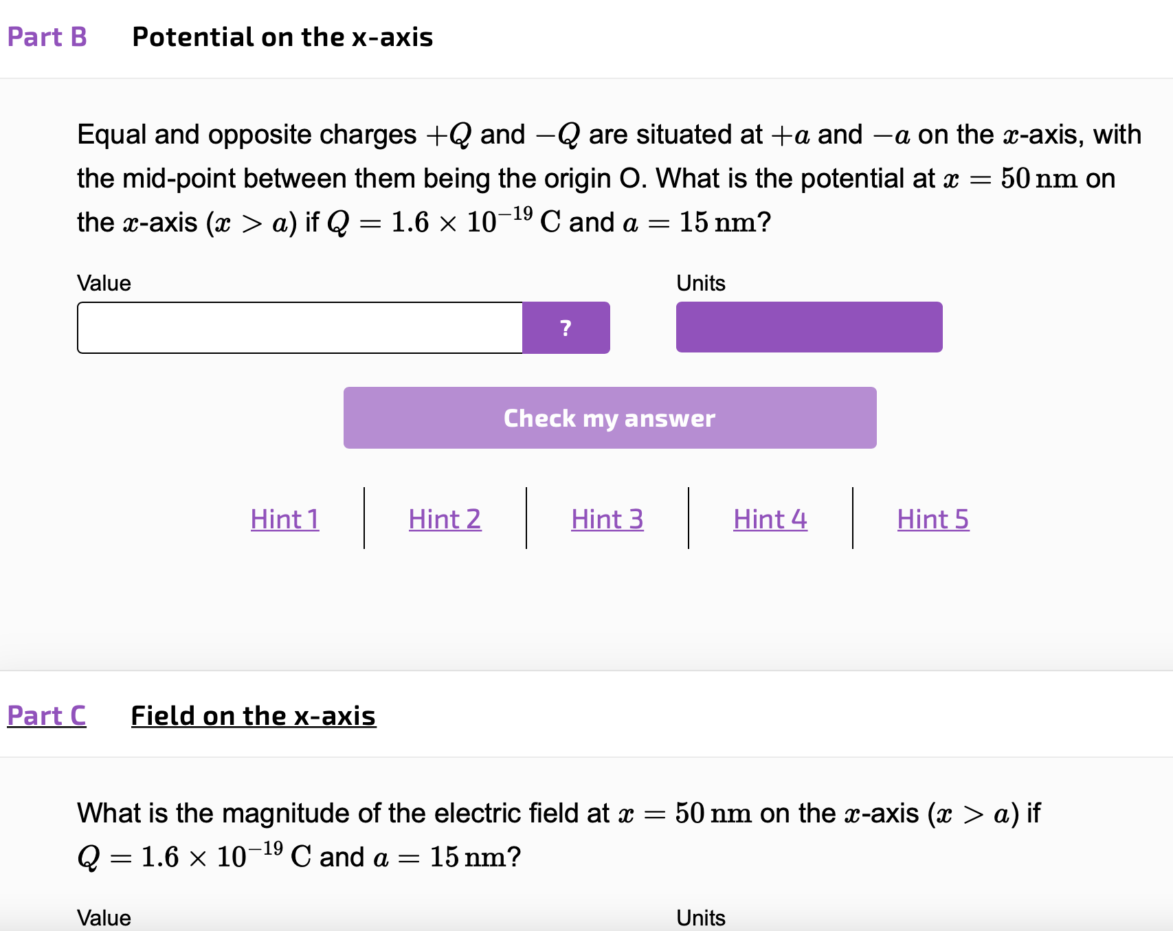 Answer these questions.Topic electric fields Part B Potential on the x-axis Equal