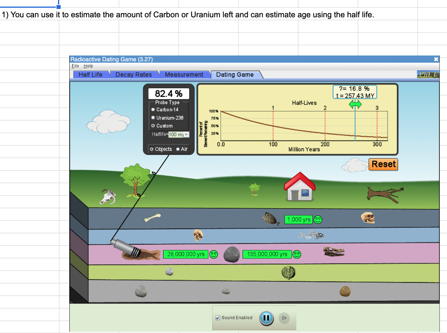(decay constant) O 0 26 3.258096538 k = 0.53 Half Lives 9