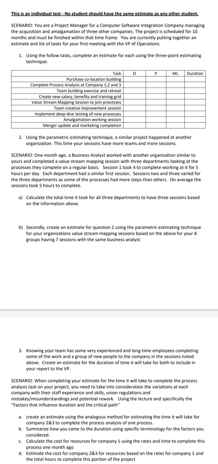 please answer this SCENARIO: You are a Project Manager for a Computer