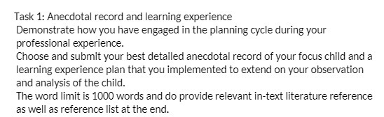 Task 1-. Anecdotal record and learning experience Demonstrate how 15:qu have