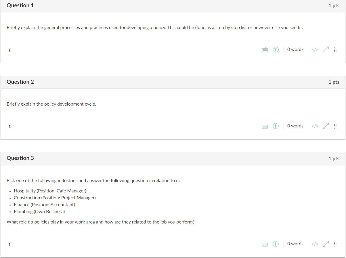  Question 1 1 pts Briey explain the general processes and practices