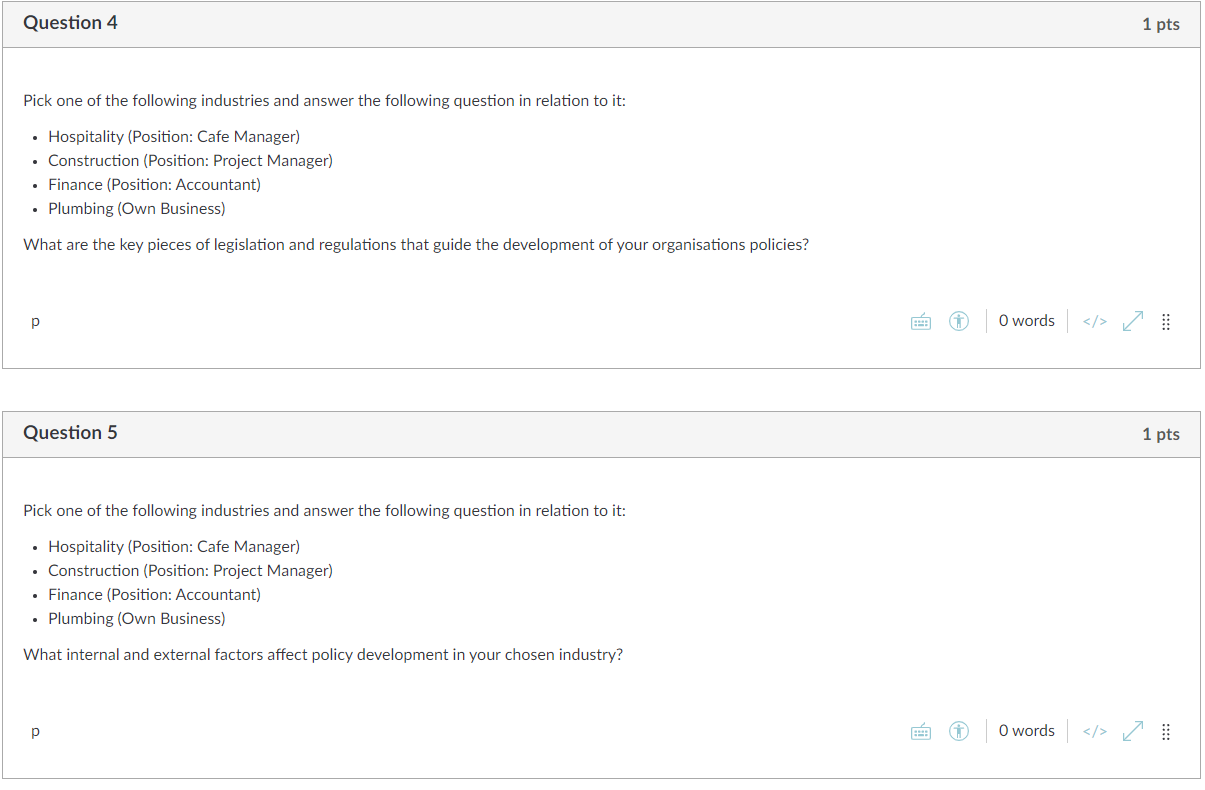 used for developing a policy. This could be done as a step
