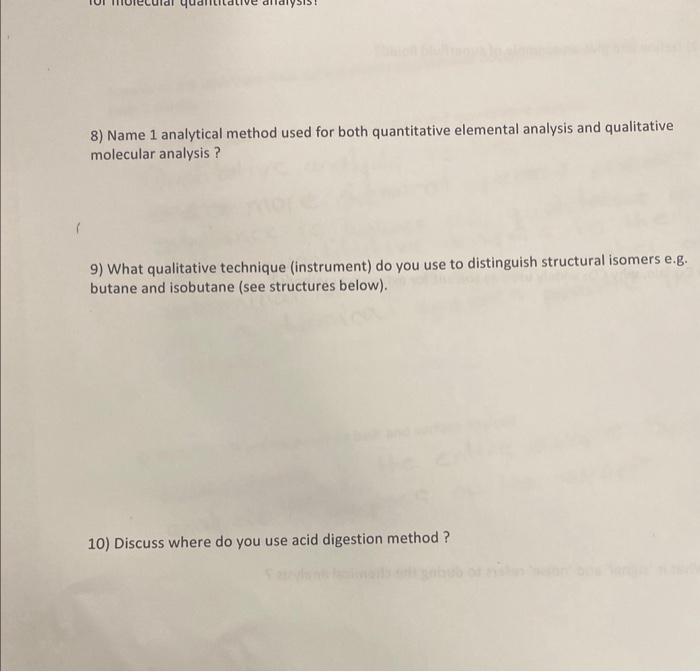  8) Name 1 analytical method used for both quantitative elemental analysis