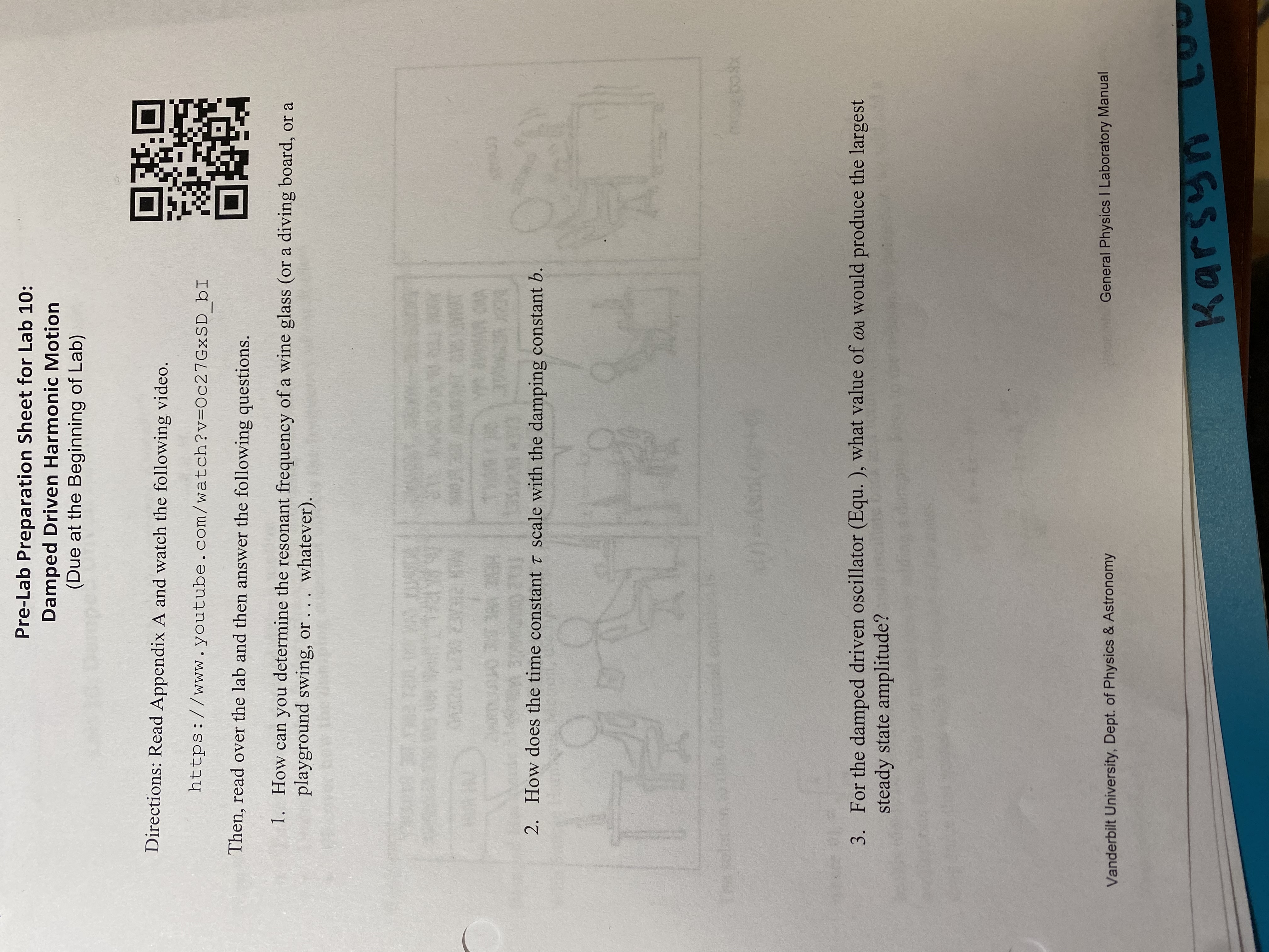  Pre-Lab Preparation Sheet for Lab 10: Damped Driven Harmonic Motion (Due
