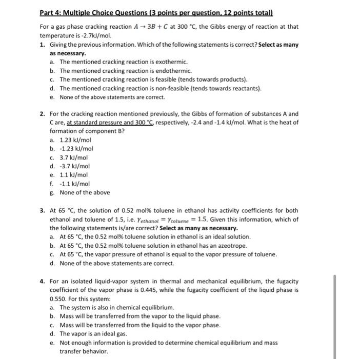  Part 4: Multiple Choice Questions (3 points per question, 12 points