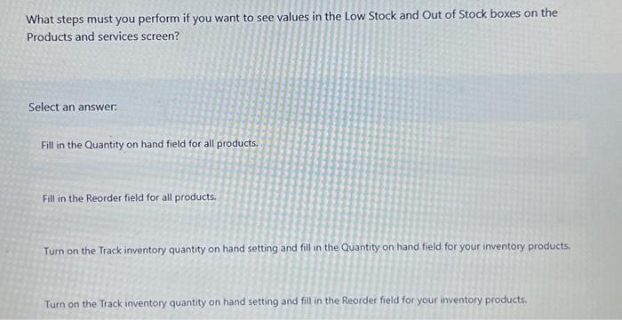 used for noninventory products? Select an answer: quantity on hand asset account