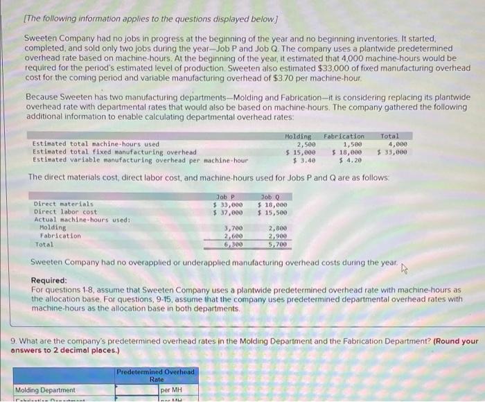 PLEASE HELP9. 10. 11. 12. 13. 14. 15. 16. [The following information