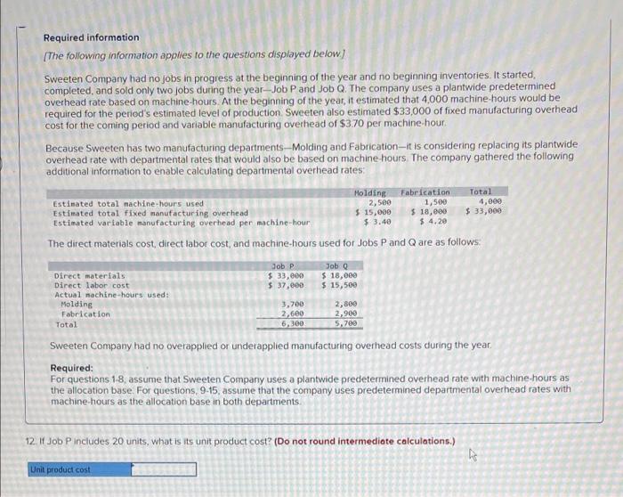 started, completed, and sold only two jobs during the year-Job P and