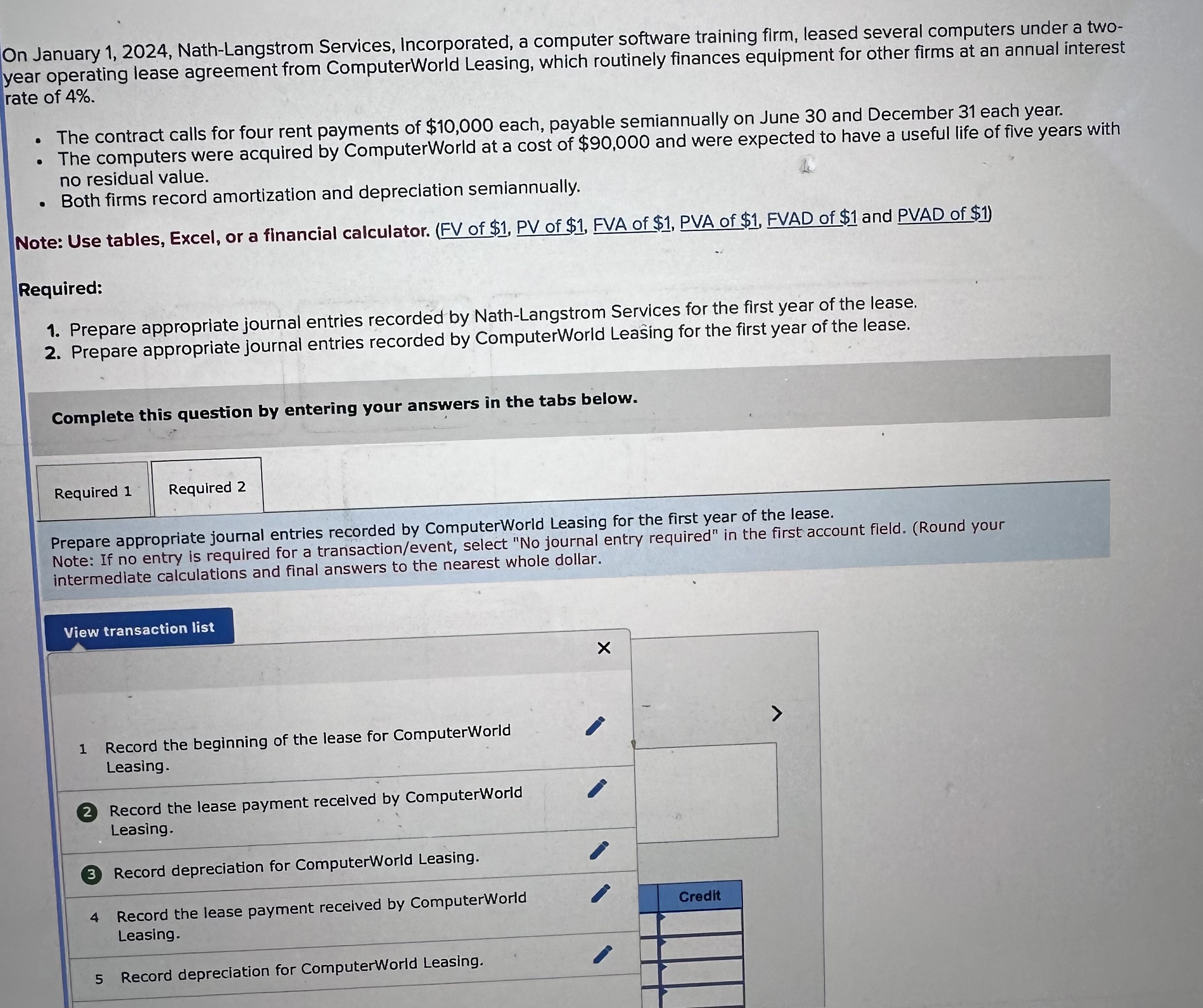  On January 1,2024, Nath-Langstrom Services, Incorporated, a computer software training firm,