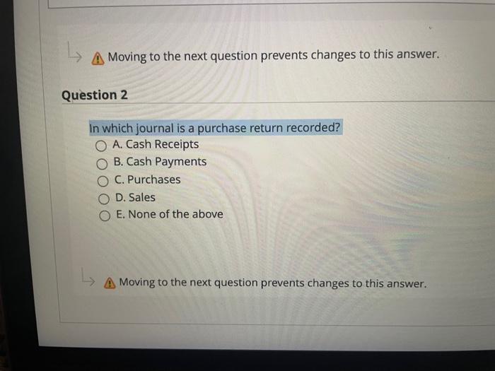 please solve all 3 A Moving to the next question prevents changes