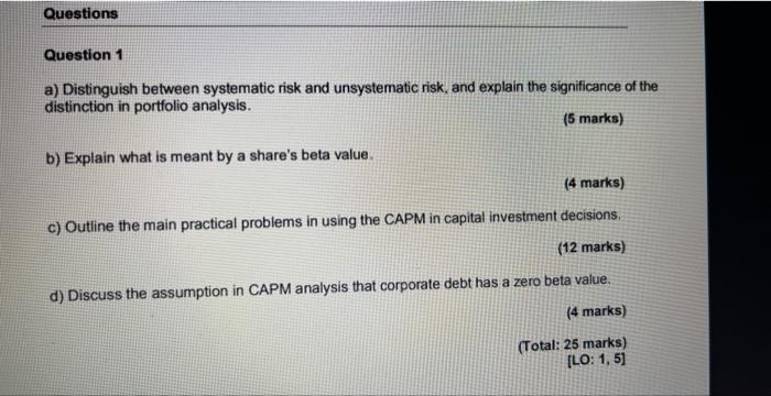 I need help please a) Distinguish between systematic risk and unsystematic risk,