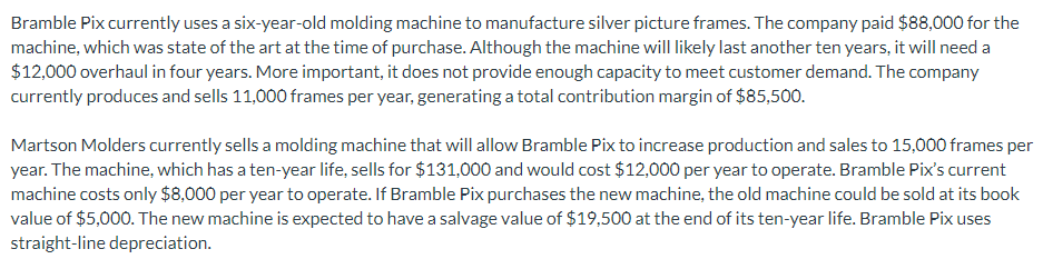  Please show work notes, thank you! Bramble Pix currently uses a