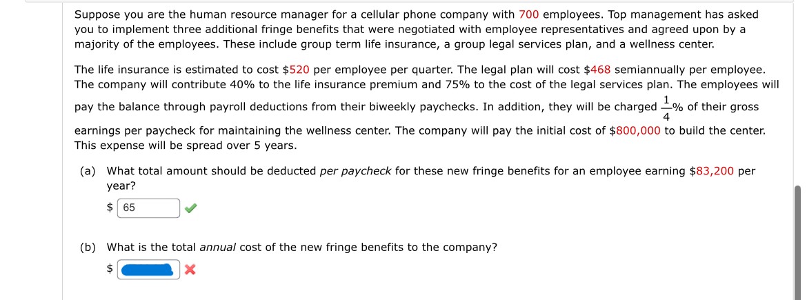  Suppose you are the human resource manager for a cellular phone