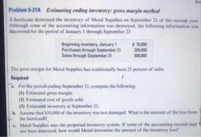 i want the answer befor 15 min HW Problem 5-21A Estimating emaling