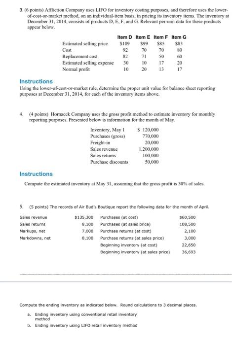 3. using the lower-of-cost-or-market rule, determine the proper unit value for