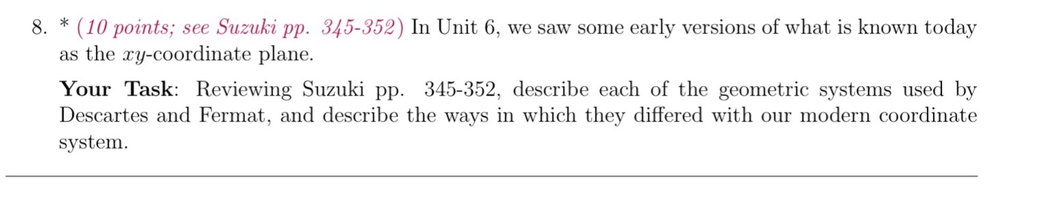 8. (10 points, see Suzuki pp. 345-352) In Unit 6, we