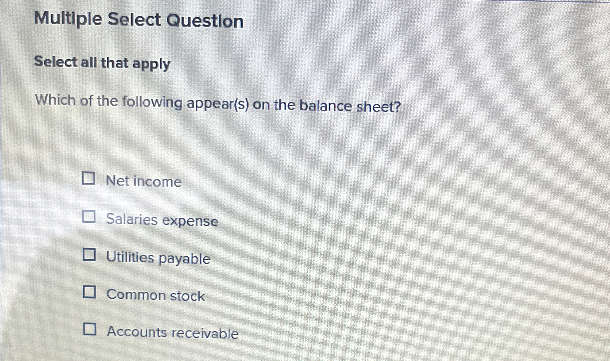  Multiple Select Question Select all that apply Which of the following