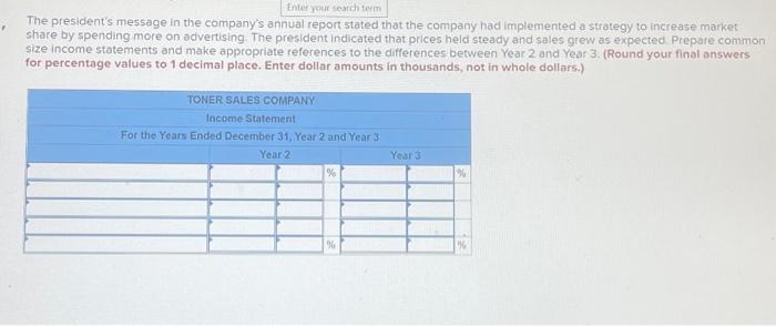 comparisons LO 3-8 ce The following income statements were drawn from the