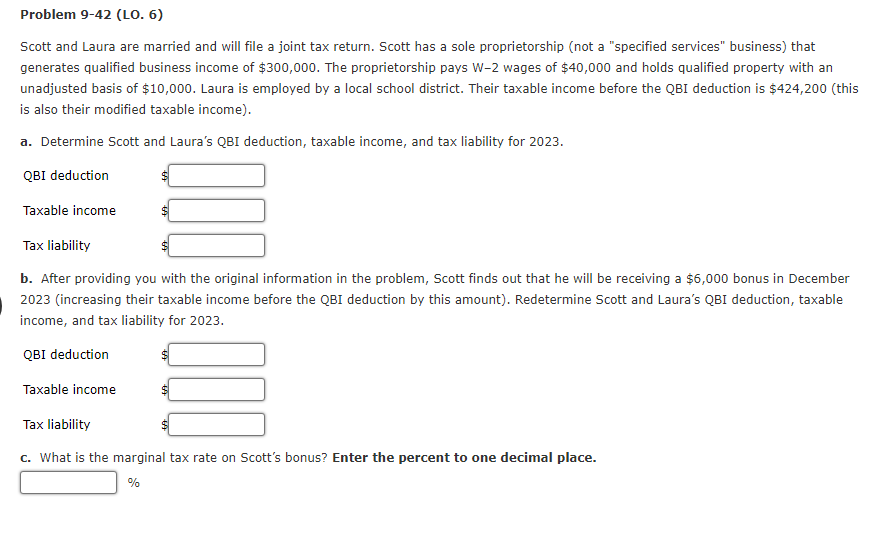  Problem 9-42(LO.6) Scott and Laura are married and will file a