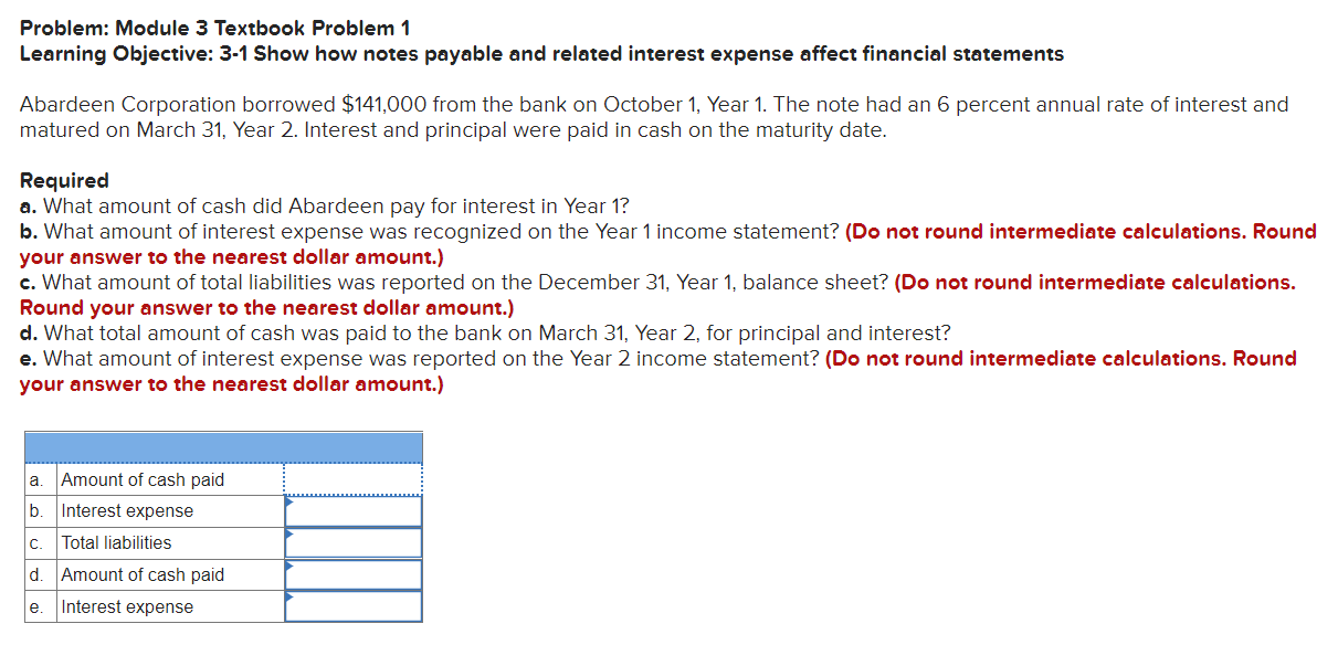  Problem: Module 3 Textbook Problem 1 Learning Objective: 3-1 Show how