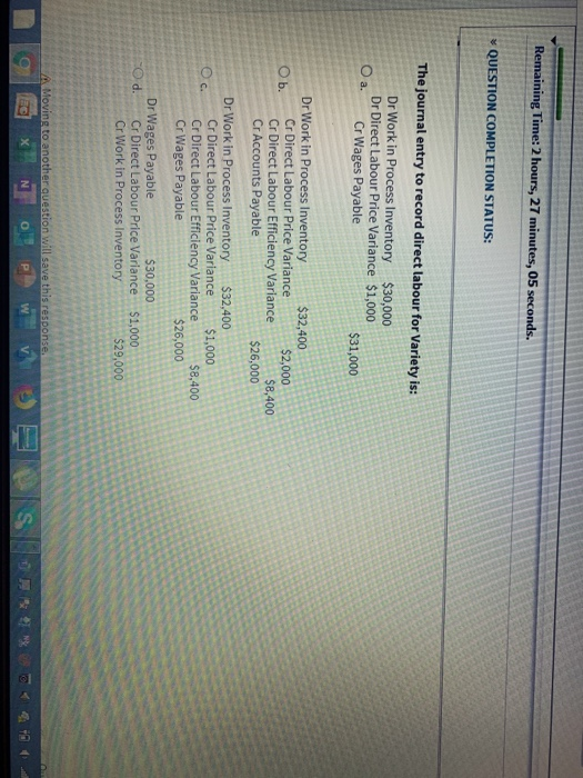  Remaining Time: 2 hours, 27 minutes, 05 seconds. QUESTION COMPLETION STATUS: