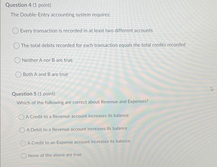 Liabilities, and Equity make up the Balance Sheet True False Question 2