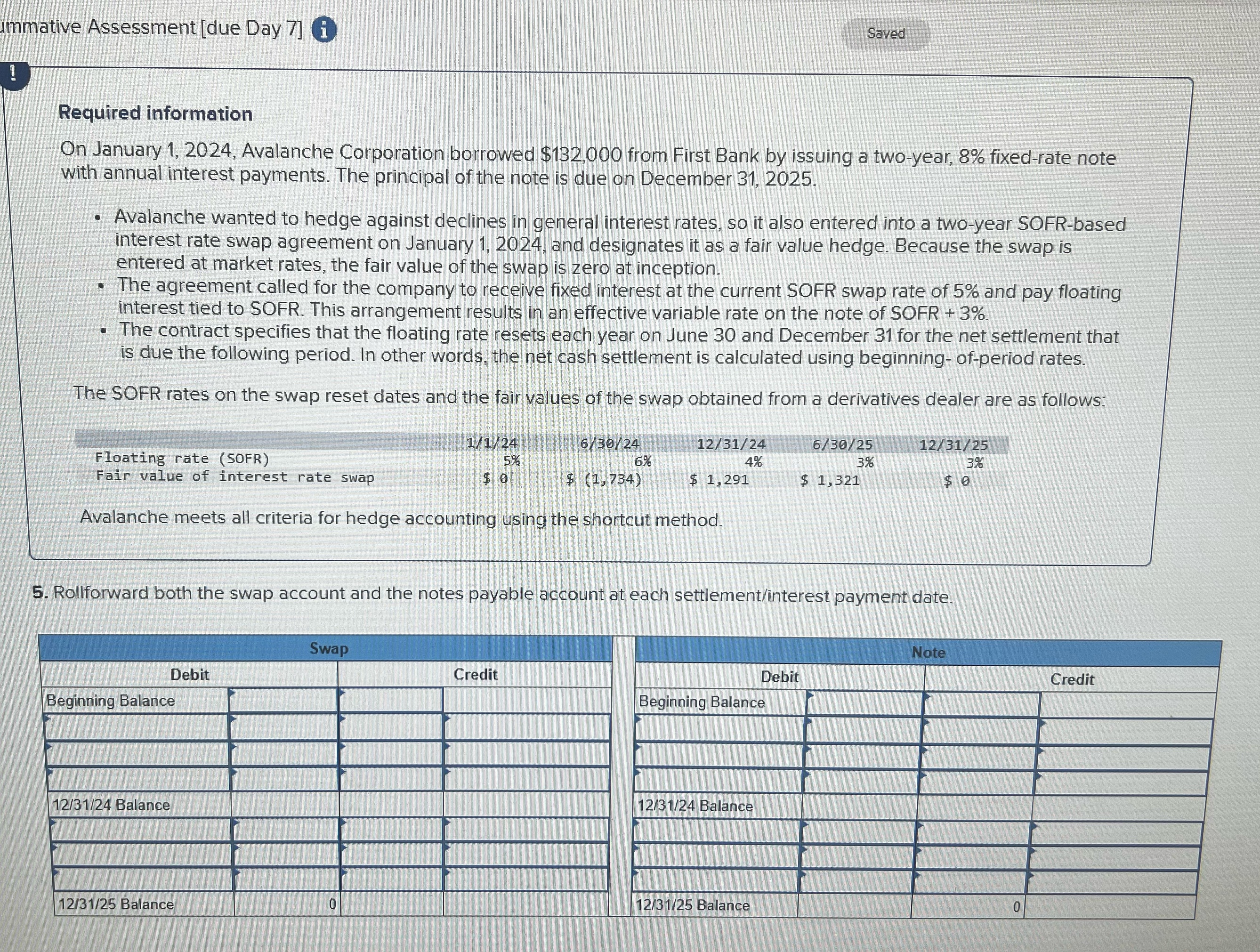  ummative Assessment [due Day 7] i Saved Required information On January