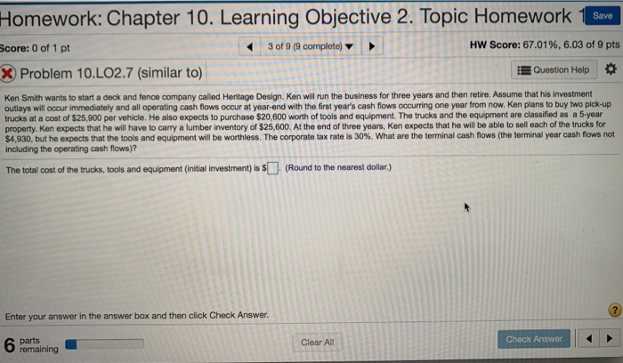  Homework: Chapter 10. Learning Objective 2. Topic Homework 3core: 0 of