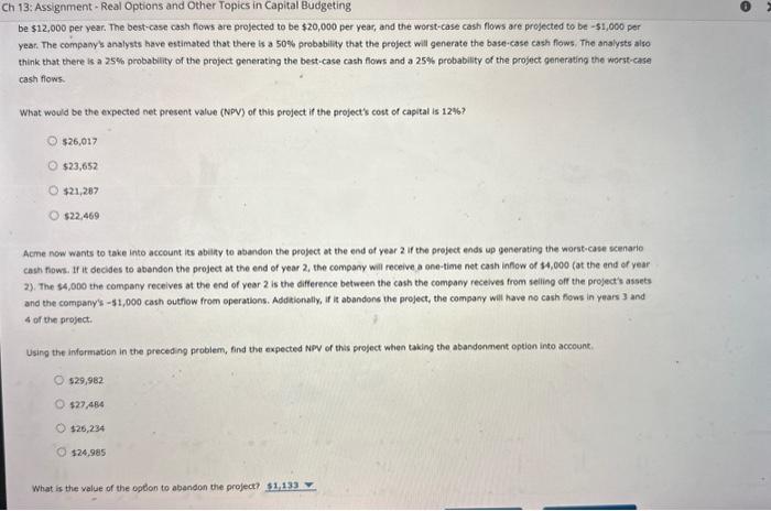 initial investment of $9,000, The base-case cash flows for this project are