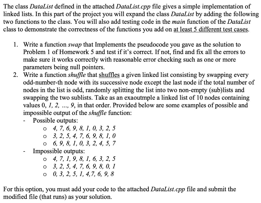 The class DataList defined in the attached DataList.cpp file gives a simple