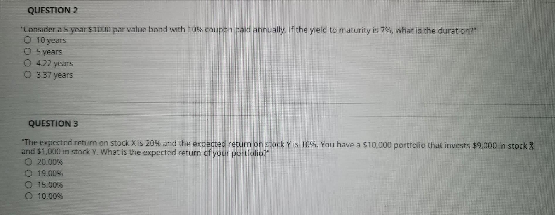 QUESTION 2 "Consider a 5-year $1000 par value bond with 10%