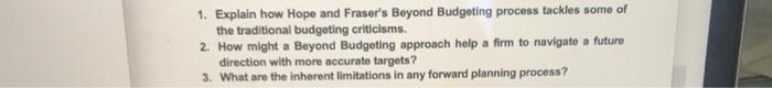 can you help me please 1. Explain how Hope and Fraser's Beyond