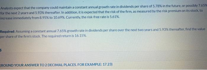 maintain a constant annual growth rate in dividends per share of 5.78%