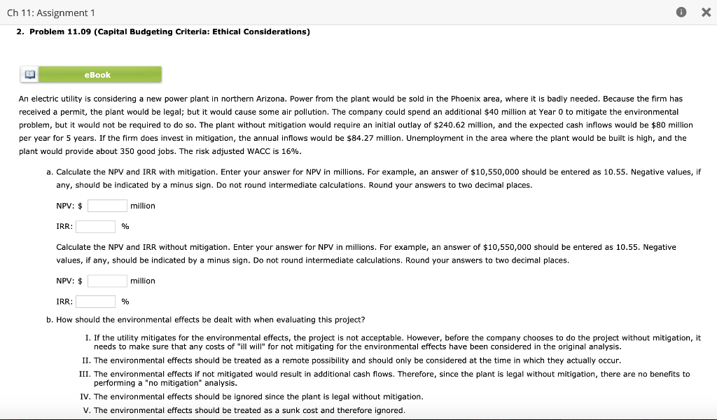  Ch 11: Assignment 1 0 x 2. Problem 11.09 (Capital Budgeting