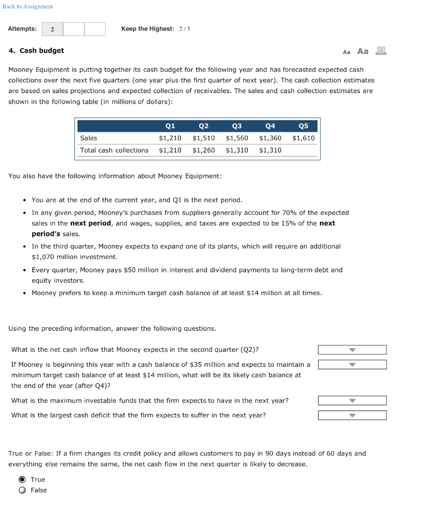  Back to Assignment Attempts: 2 Keep the Highest: 2/5 4. Cash