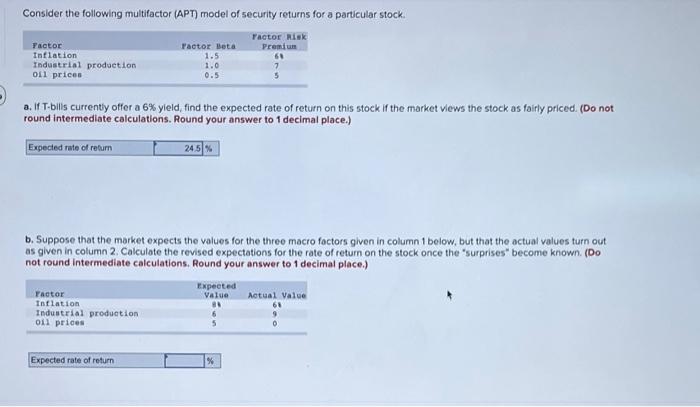  Consider the following multifactor (APT) model of security returns for a