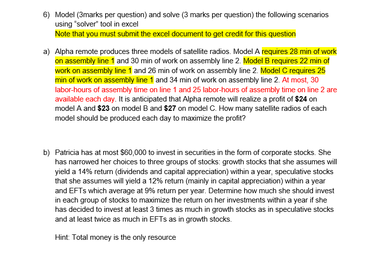 6) Model (3marks per question) and solve (3 marks per question)