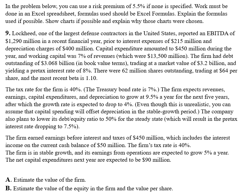  In the problem below, you can use a risk premium of