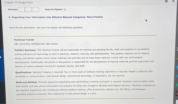  x Chapter 15 Assignment Attempts Keep the Highest/2 6. Organizing Your