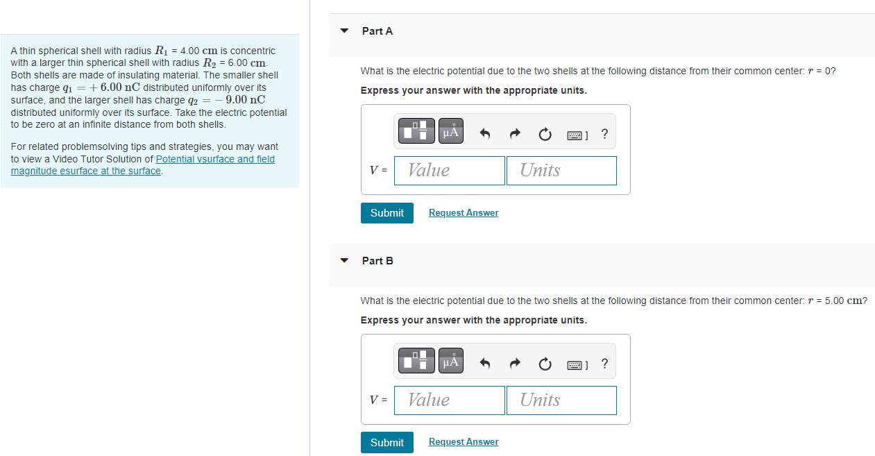  V Part A A thin spherical shell with radius R1 =