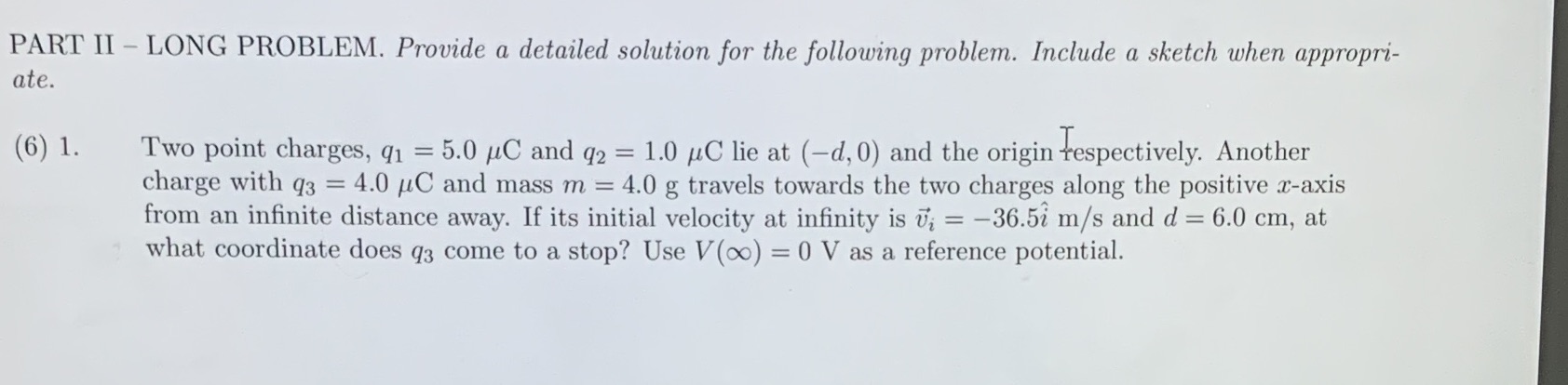 Full solution. Thanks PART II - LONG PROBLEM. Provide a detailed solution