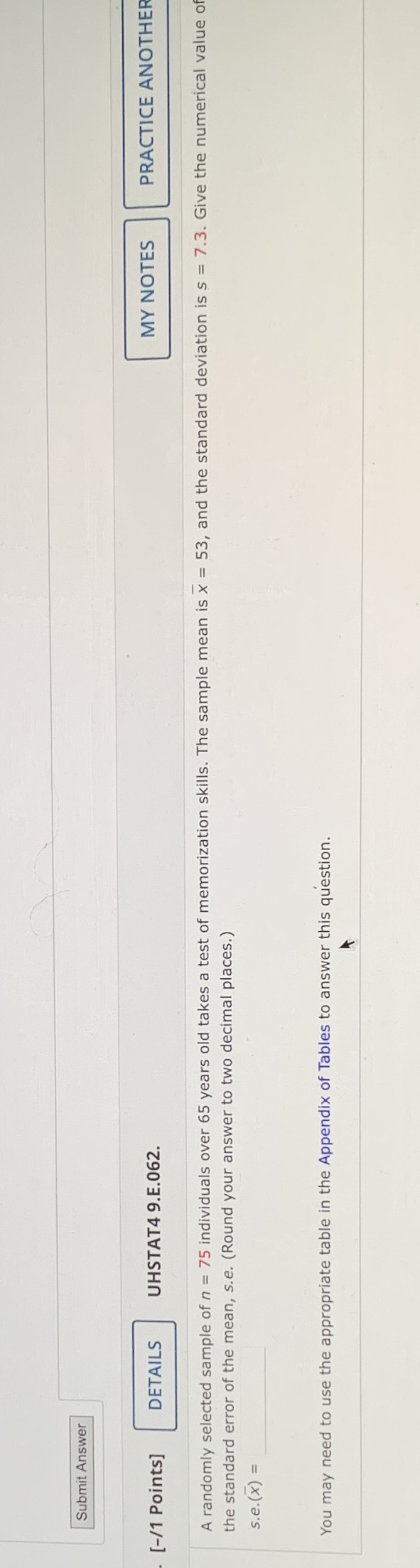  Submit Answer [-/1 Points] DETAILS UHSTAT4 9.E.062. MY NOTES PRACTICE ANOTHER