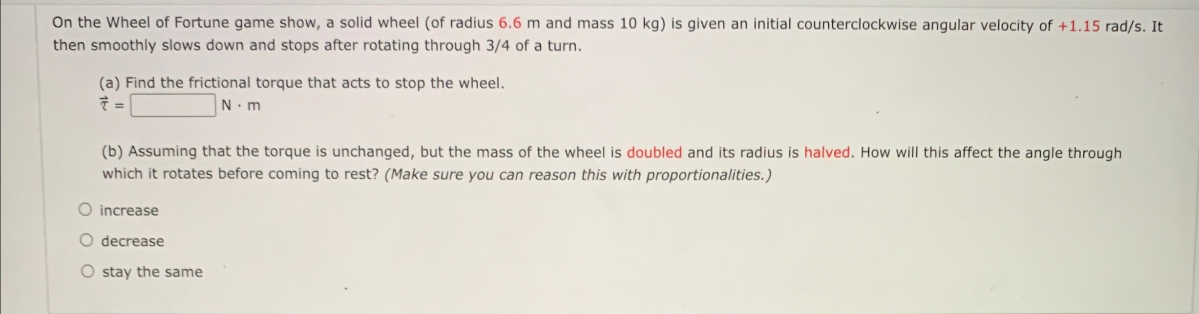 two forces be? F1 = N F2 = N (For excellent practice,