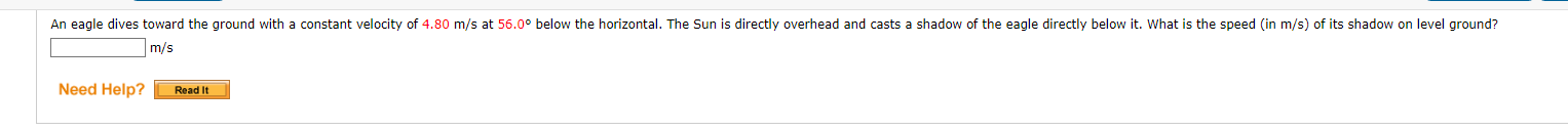  An eagle dives toward the ground with a constant velocity of