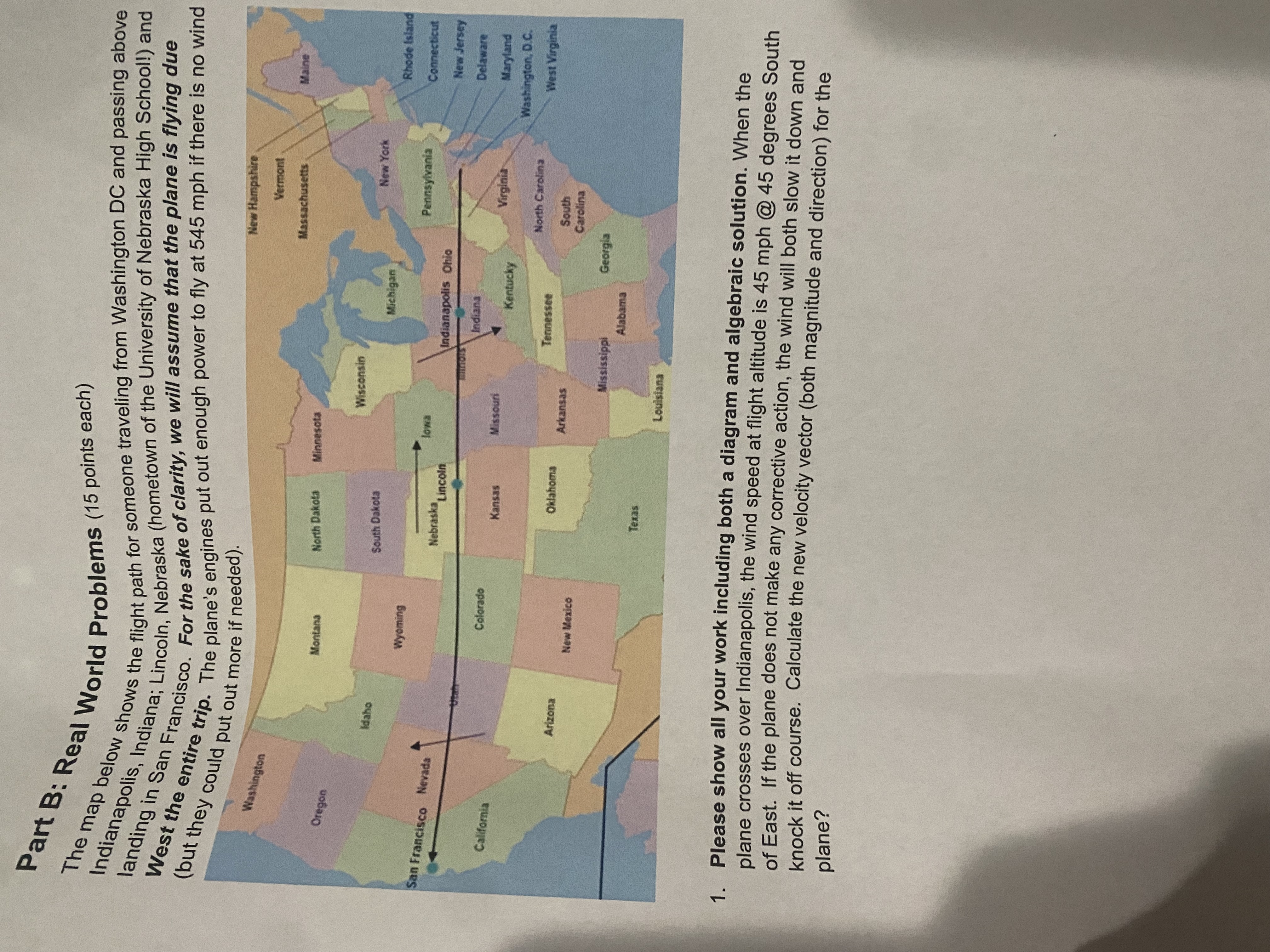 Part B: Real World Problems (15 points each) Inmap below shows