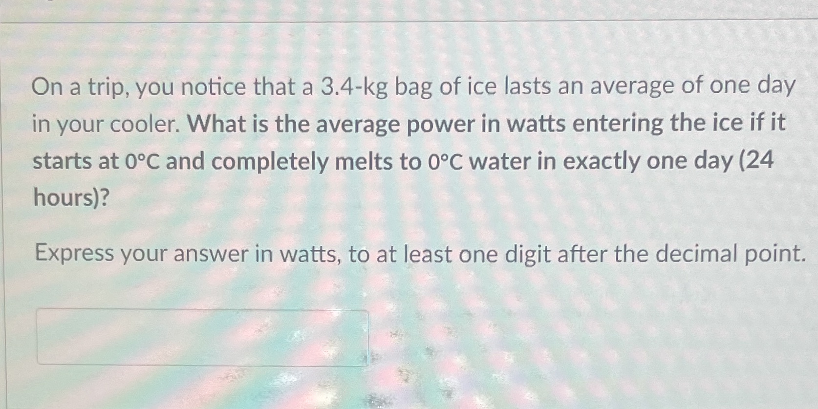 Answer this question On a trip, you notice that a 3.4-kg bag